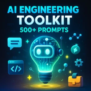 AI Engineering Prompt Toolkit – 500+ Prompts